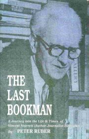 Cover of: V3 The Last Bookman by Peter Ruber, Starrett, Howard P. Vincent