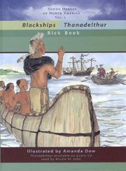 Cover of: Blackships/Thanadelthur: Young Heroes of North America
