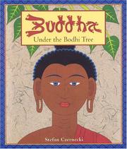 Cover of: Buddha Under the Bodhi Tree by Stefan Czernecki