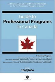 Guide to Professional Programs in Canada, 2005 by Kevin Makra