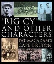 Cover of: Big Cy and Other Characters: Pat MacAdam's Cape Breton