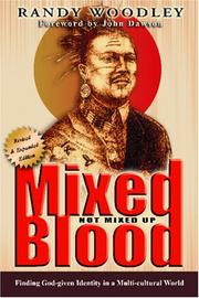 Cover of: Mixed Blood, Not Mixed Up
