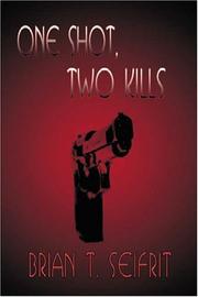 Cover of: One Shot, Two Kills