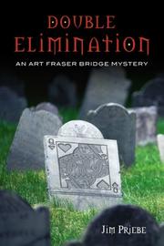 Cover of: Double Elimination: A Bridge Mystery