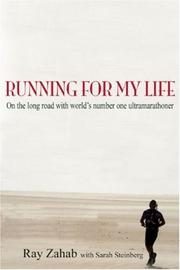 Cover of: Running for My Life by Ray Zahab