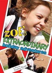 Cover of: Zoe's Extraordinary Holiday Adventures