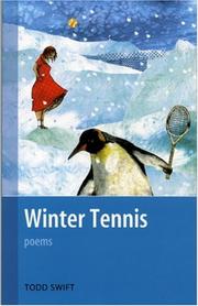 Winter Tennis by Todd Swift