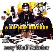 Cover of: History of Hip Hop/Death Row 2007 Calendar | 
