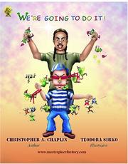Cover of: We're Going to Do It! by Christopher A. Chaplin