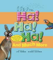 Cover of: Ha! Ha! Ha! and Much More: The Ultimate Round-Up of Jokes, Riddles, Facts, and Puzzles