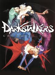 Cover of: Darkstalkers Graphic File by Capcom