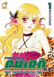 Cover of: Star Project Chiro Volume 1 (Star Project Chiro)