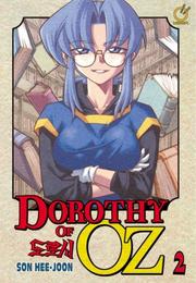 Cover of: Dorothy Of Oz Volume 2 (Dorothy of Oz) by Son Hee-Joon