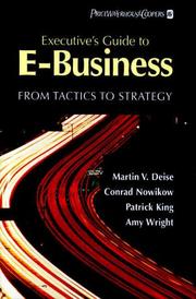 Cover of: Executive's Guide to E-Business: From Tactics to Strategy