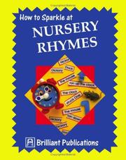 Cover of: How to Sparkle at Nursery Rhymes (How to Sparkle At...) by Jo Laurence