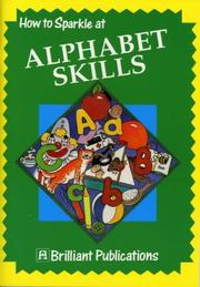 Cover of: How to Sparkle at Alphabet Skills (How to Sparkle At...) by Jo Laurence