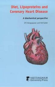 Cover of: Diet, Lipoproteins and Coronary Heart Disease: A Biochemical Perspective