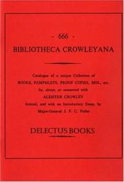 Cover of: Aleister Crowley - Bibliotheca Crowleyana: Bibliography