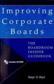 Cover of: Improving Corporate Boards: The Boardroom Insider Guidebook (paper with CD-ROM)