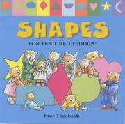 Cover of: Shapes for Ten Tired Teddies