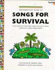 Cover of: The Barefoot Book of Songs for Survival