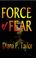 Cover of: Force of Fear