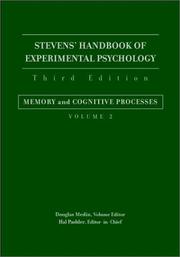 Cover of: Stevens' Handbook of Experimental Psychology, Memory and Cognitive Processes