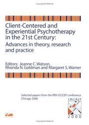 Cover of: Client-centered and Experiential Psychotherapy in the 21st Century