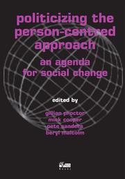 Cover of: Politicizing the Person-centred Approach by 