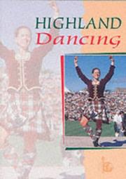Cover of: Highland Dancing (Scottish Official Board of Hig) by Scottish Official Board of Highland Dancing.