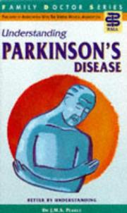 Cover of: Understanding Parkinsons Disease by J. Pierce