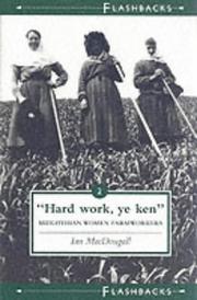 Cover of: Hard Work Ye Ken (Flashbacks)