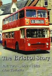 Cover of: The Bristol Story: 1951-83