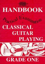 Cover of: London College of Music Handbook for Practical Examinations in Classical Guitar Playing (London College of Music Handbooks for Certificate Examinations in Classical Guitar Playing)