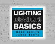 Lighting design basics by Mark Karlen, James Benya