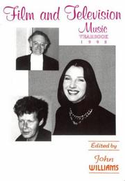 Film and television music yearbook by John Williams