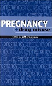 Cover of: Pregnancy & Drug Misuse (Midwives Press)