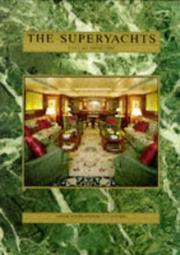 Cover of: The Superyachts by Roger Lean-Vercoe