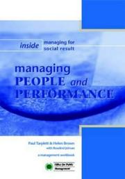 Cover of: Managing People and Performance (Inside Managing for Social Result) by Paul Traplett, Helen Brown, Paul Tarplett
