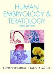 Cover of: Human Embryology & Teratology, 3rd Edition by Ronan R. O'Rahilly, Fabiola Müller
