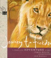 Cover of: Journey to Freedom: the Story of a Lion Cub (Born Free Wildlife Books)