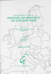 A Practitioner's Guide to Takeovers and Mergers in the EU by City & Financial publishing