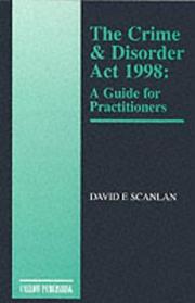 Cover of: The Crime and Disorder Act 1998