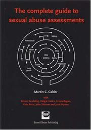 Cover of: Complete Guide to Sexual Abuse Assessments by Martin Calder, Simon Goulding, Helga Hanks, Lynda Regan, Kate Ross