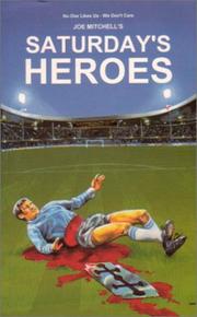 Cover of: Saturday's Heroes