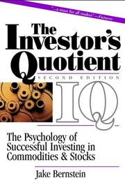 Cover of: The Investor's Quotient: The Psychology of Successful Investing in Commodities and Stocks, 2nd Edition