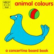 Cover of: Animal Colours: A Concertina Board Book