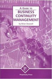 Cover of: A Guide to Business Continuity Management by Brian Doswell