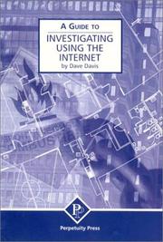 Cover of: A Guide to Investigating Using the Internet