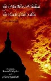 Cover of: The Twelve Abbots Of Challant And The Miracle Of Saint Odilia by Laura Mancinelli